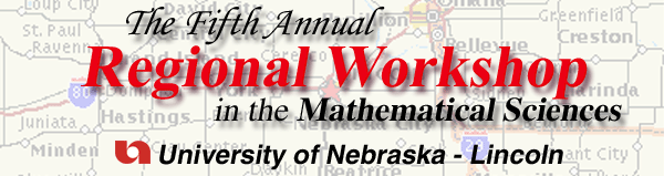 The Fifth Annual Regional Workshop in the Mathematical Sciences